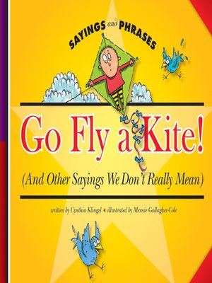 cover image of Go Fly a Kite!